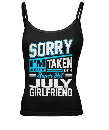 July girlfriend Women's Spaghetti Tank
