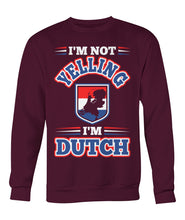 I'm dutch Crew Neck Sweatshirt