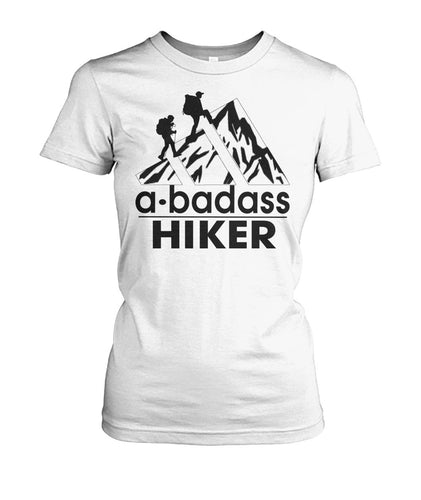 A Bad Ass Hiker T-shirts