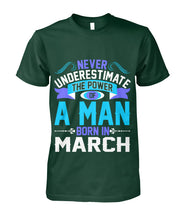 A man born in March Unisex Cotton Tee