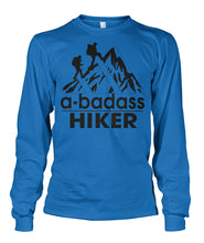 A Bad Ass Hiker T-shirts