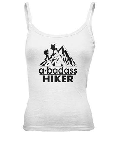 A Bad Ass Hiker T-shirts