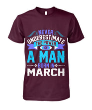A man born in March Unisex Cotton Tee