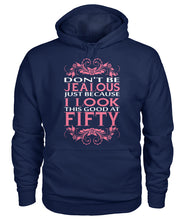I look this good at fifty Gildan Hoodie