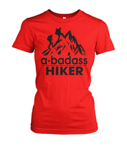A Bad Ass Hiker T-shirts