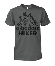 A Bad Ass Hiker T-shirts