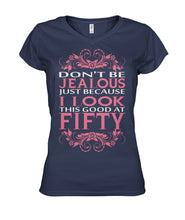 I look this good at fifty Women's V-Neck