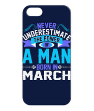 A man born in March iPhone 5/5s Case