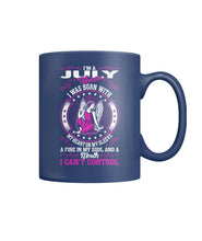 I'm a July woman Color Coffee Mug